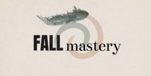 Fall Mastery