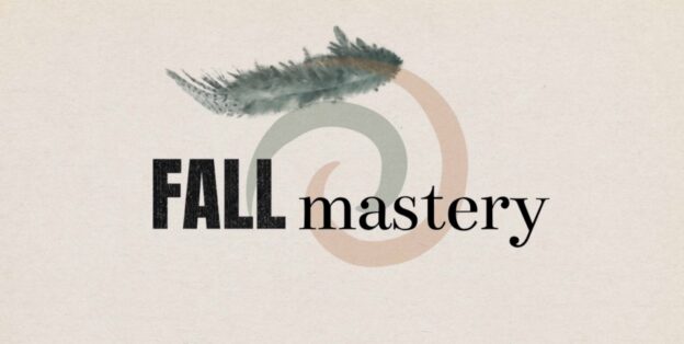 Fall Mastery