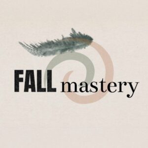 Fall Mastery