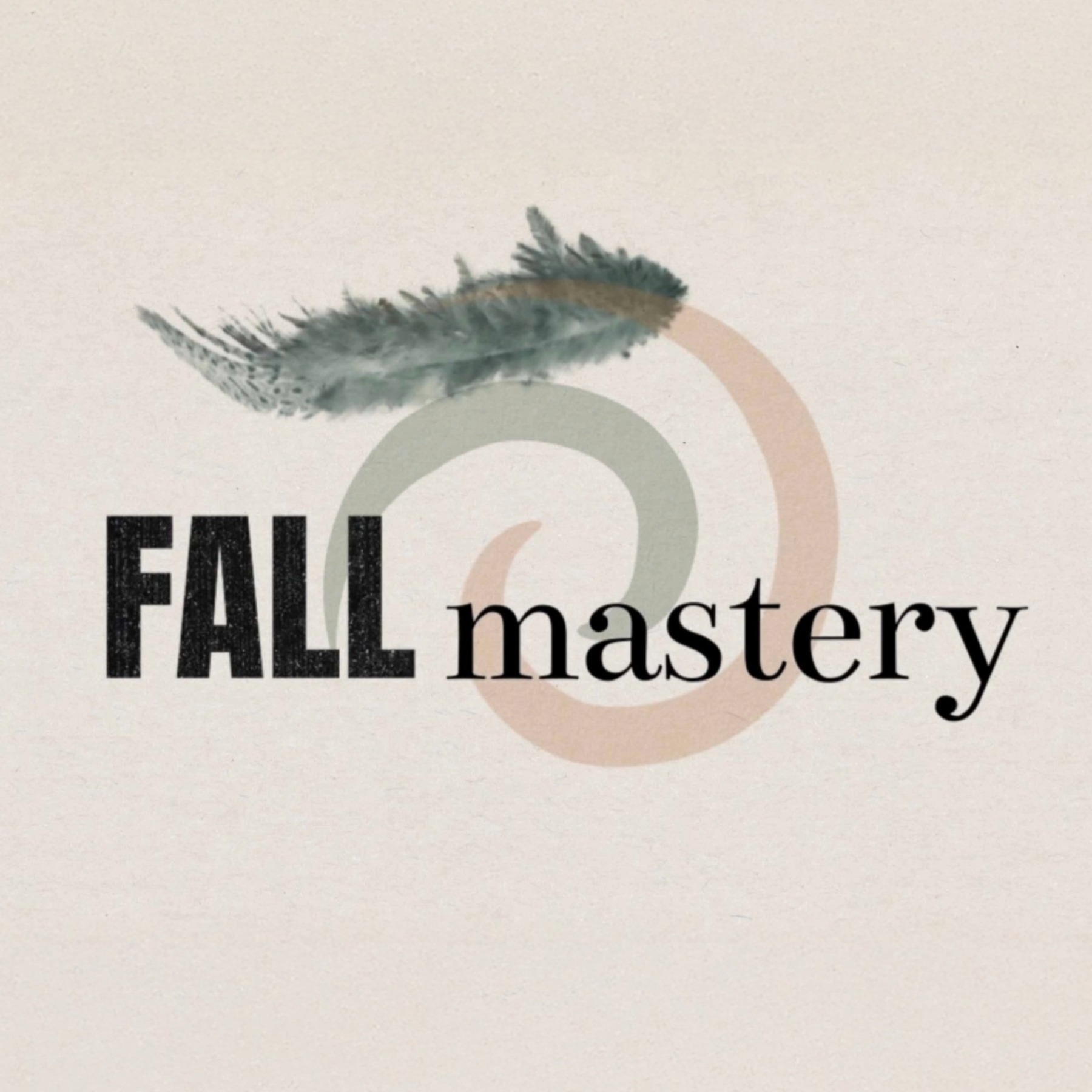 Fall Mastery
